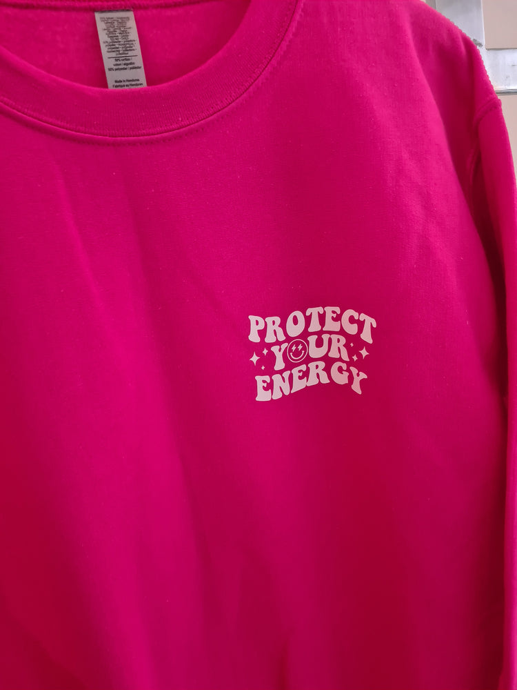 Protect your energy Sweatshirt